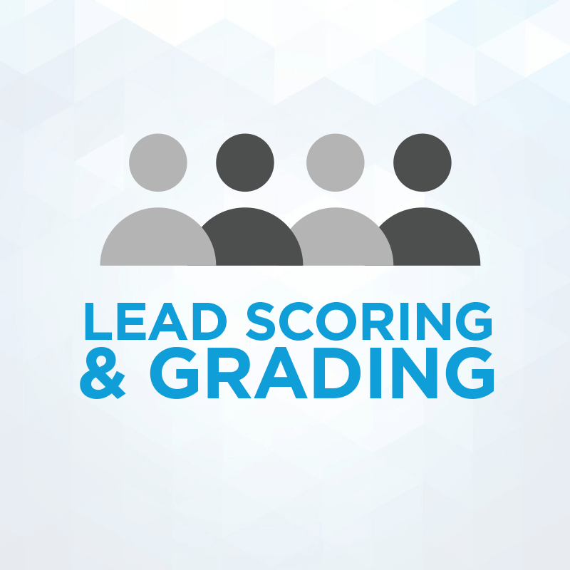 Lead Scoring And Lead Grading | Basics And Best Practices